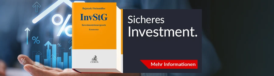 Banner Bujotzek Steinmüller Investmentsteuergesetz