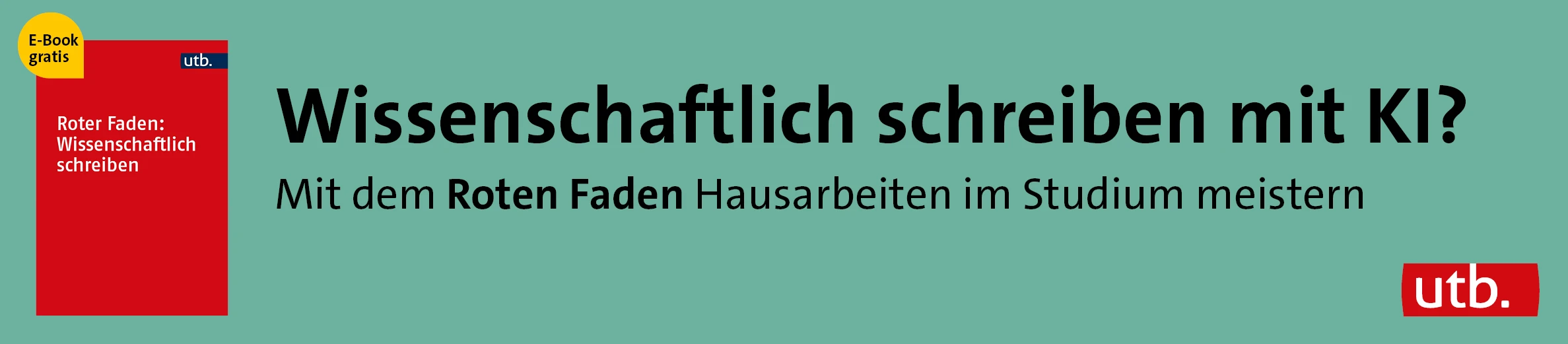 Banner utb Semester Aktion ebook Wissenschaftlich schreiben mit KI