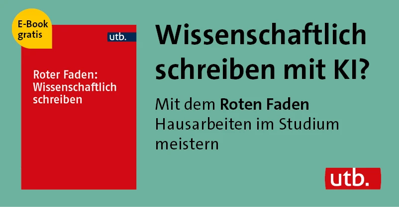 Banner utb Semester Aktion ebook Wissenschaftlich schreiben mit KI